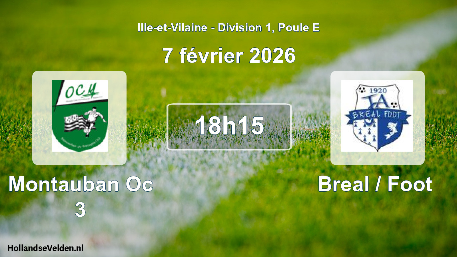 Scheduled Match: Montauban Oc 3 - Breal / Foot (7 February 2026)