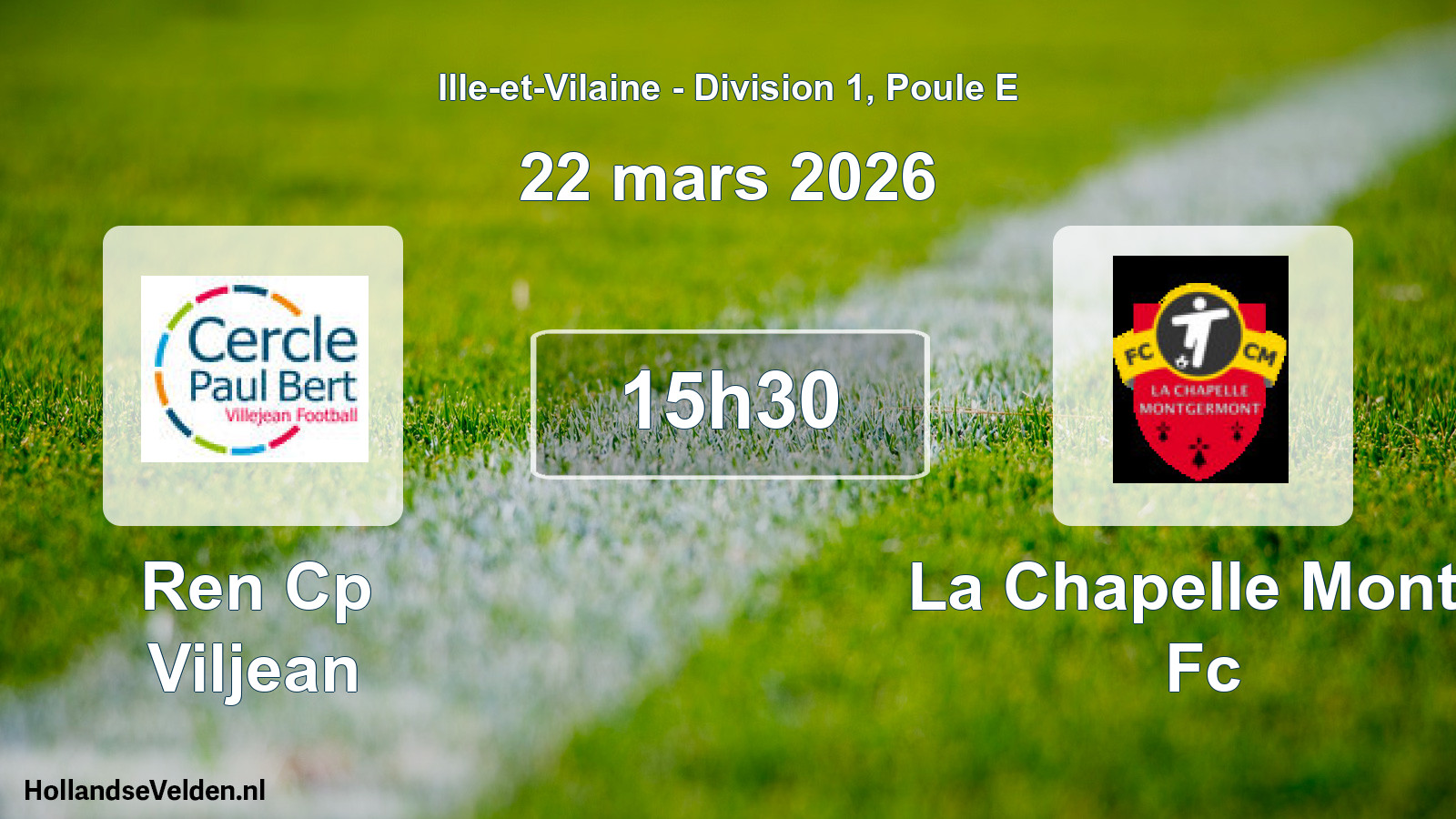 Scheduled Match: Ren Cp Viljean - La Chapelle Montg Fc (22 March 2026)