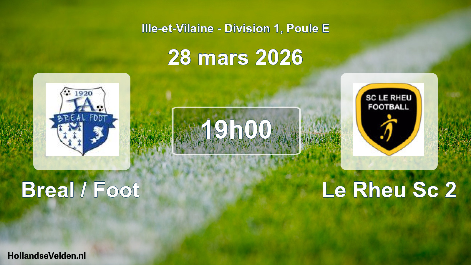 Scheduled Match: Breal / Foot - Le Rheu Sc 2 (28 March 2026)