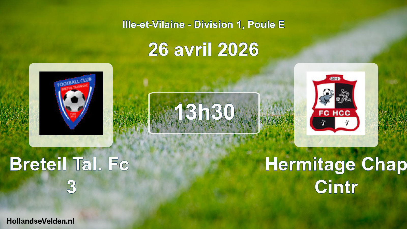 Geplande wedstrijd: Breteil Tal. Fc 3 - Hermitage Chap Cintr (26 april 2026)