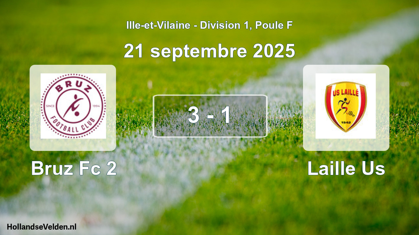 Gespeelde wedstrijd: Bruz Fc 2 - Laille Us 3 - 1 (21 septembre 2025)