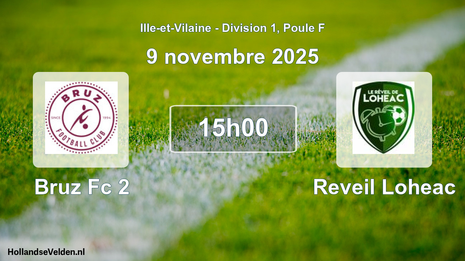 Geplande wedstrijd: Bruz Fc 2 - Reveil Loheac (9 november 2025)