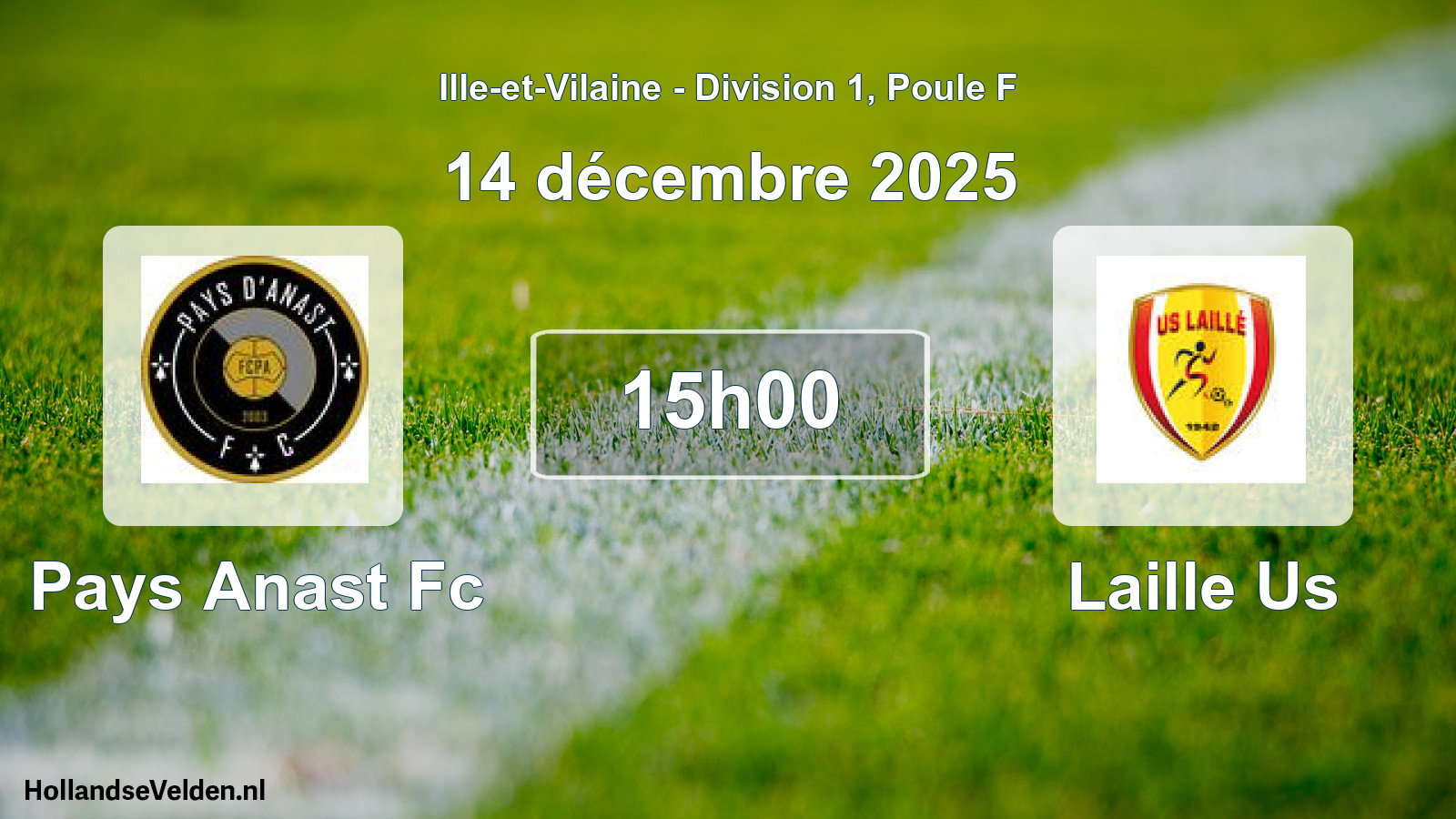 Geplande wedstrijd: Pays Anast Fc - Laille Us (14 december 2025)