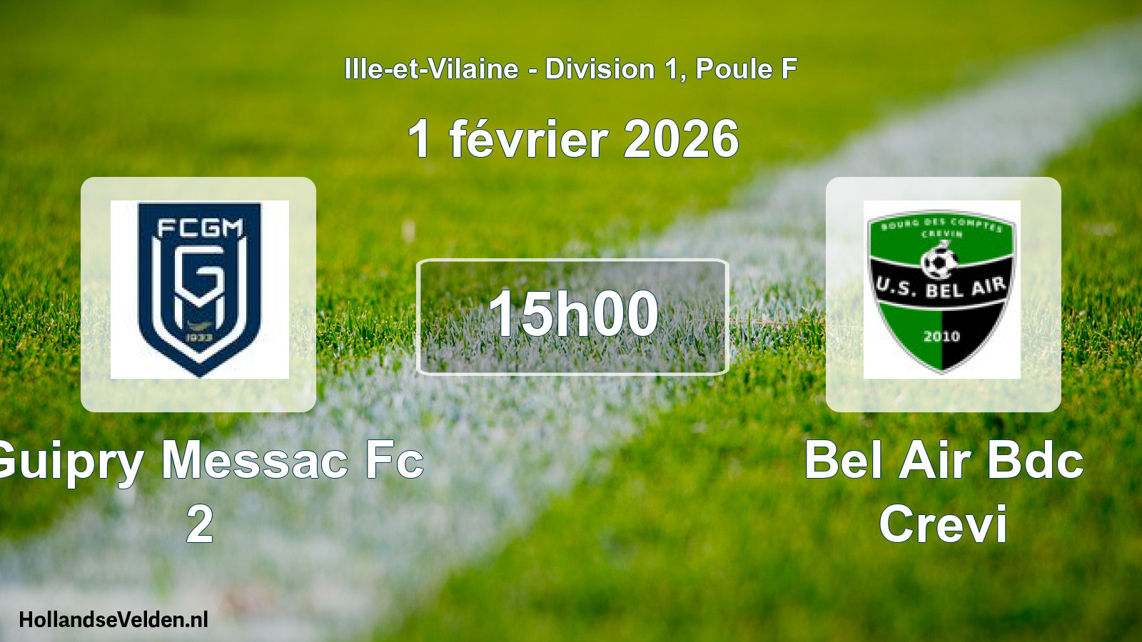 Geplande wedstrijd: Guipry Messac Fc 2 - Bel Air Bdc Crevi (1 février 2026)