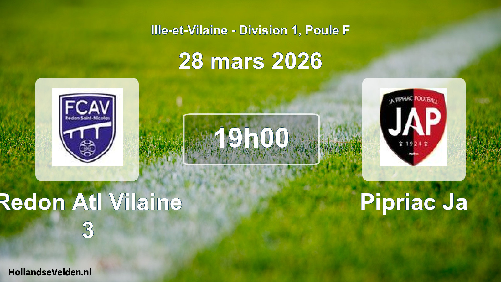 Scheduled Match: Redon Atl Vilaine 3 - Pipriac Ja (28 March 2026)