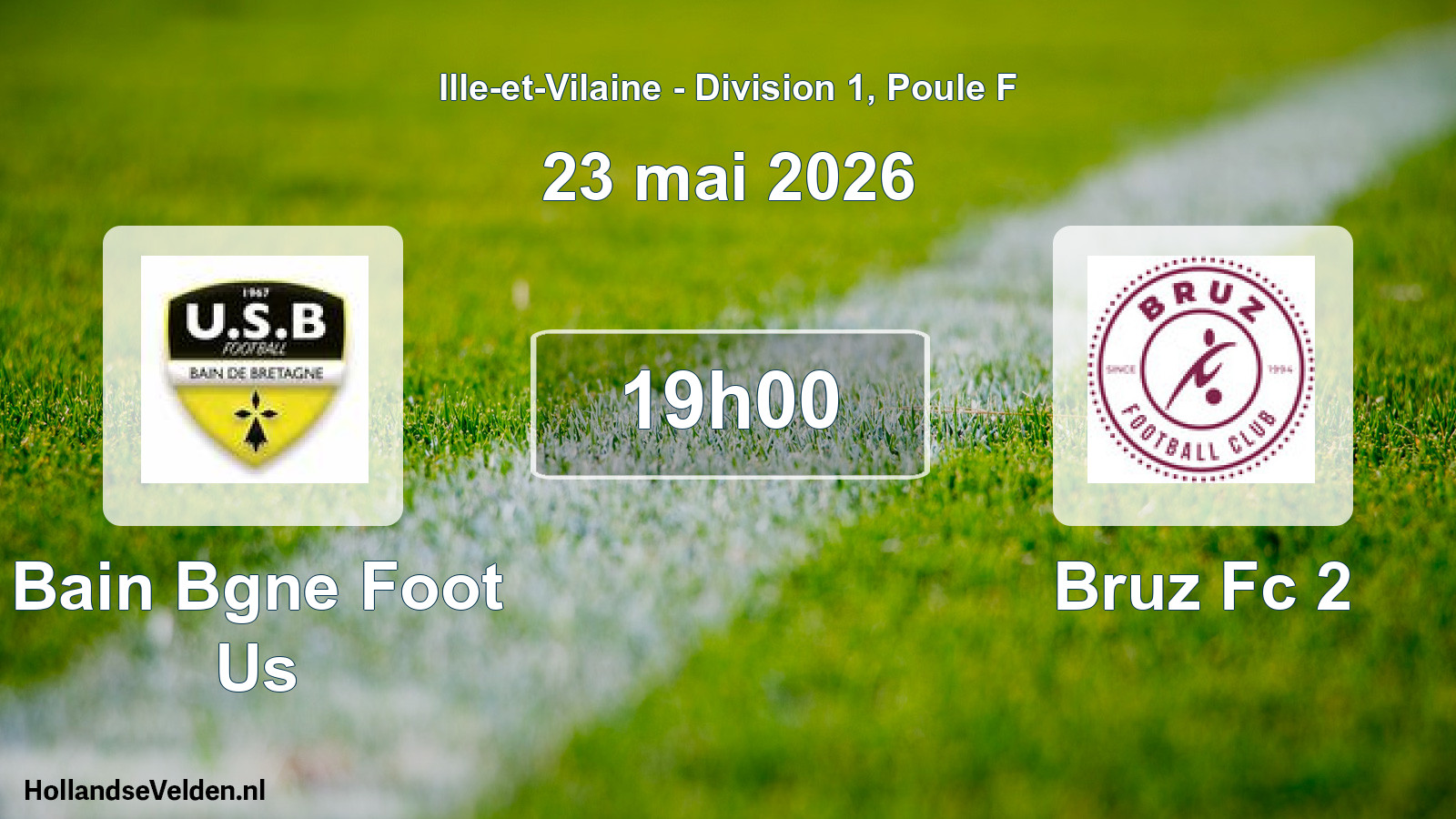Scheduled Match: Bain Bgne Foot Us - Bruz Fc 2 (23 May 2026)
