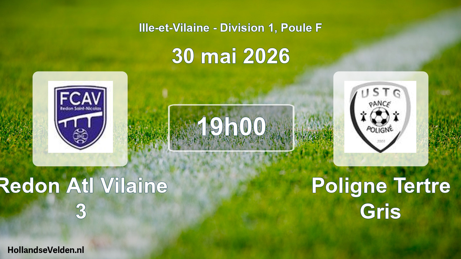 Geplande wedstrijd: Redon Atl Vilaine 3 - Poligne Tertre Gris (30 mai 2026)