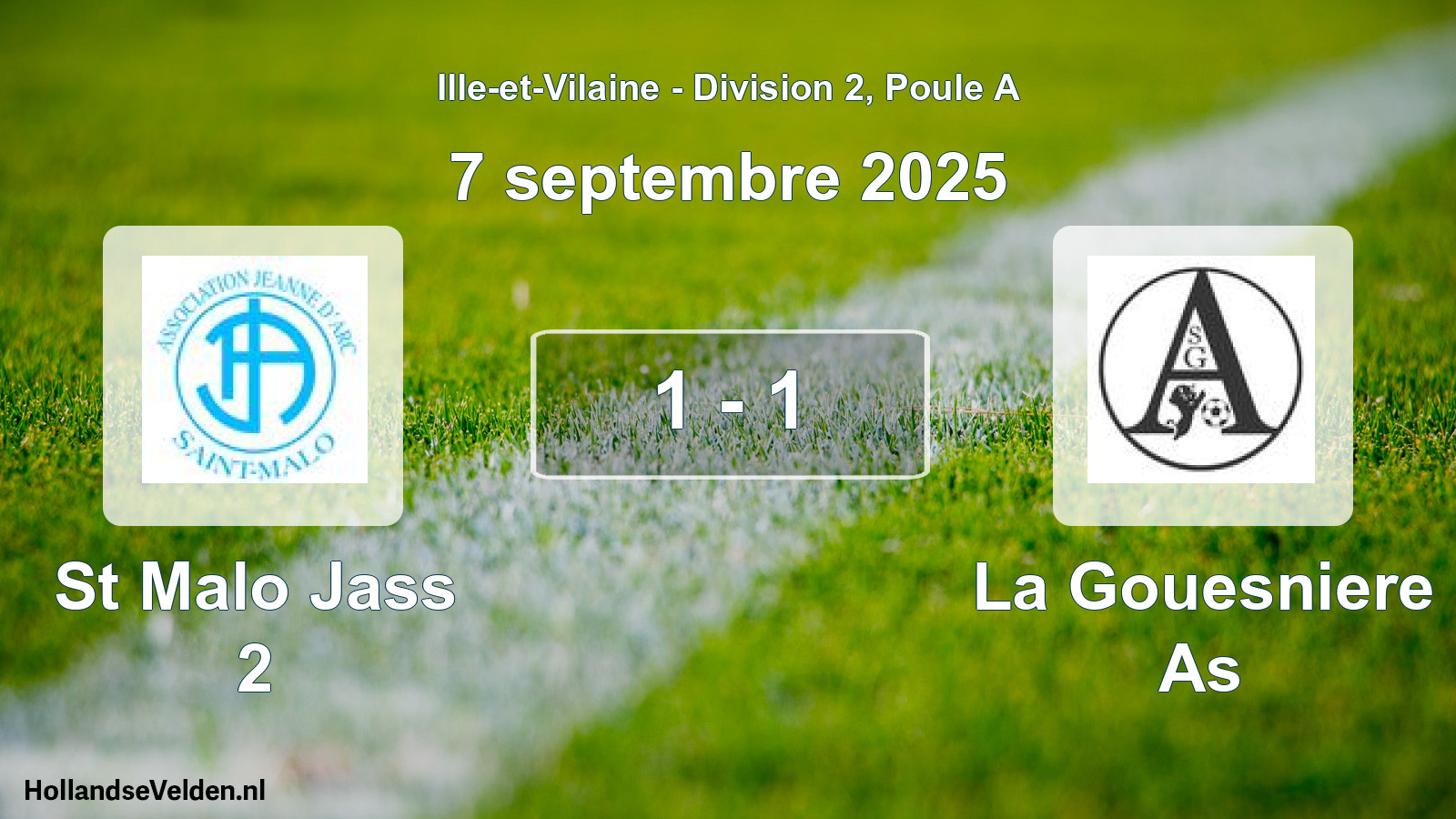 Gespeelde wedstrijd: St Malo Jass 2 - La Gouesniere As 1 - 1 (7 septembre 2025)