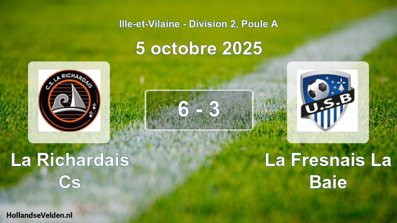 Gespeelde wedstrijd: La Richardais Cs - La Fresnais La Baie 6 - 3 (5 octobre 2025)