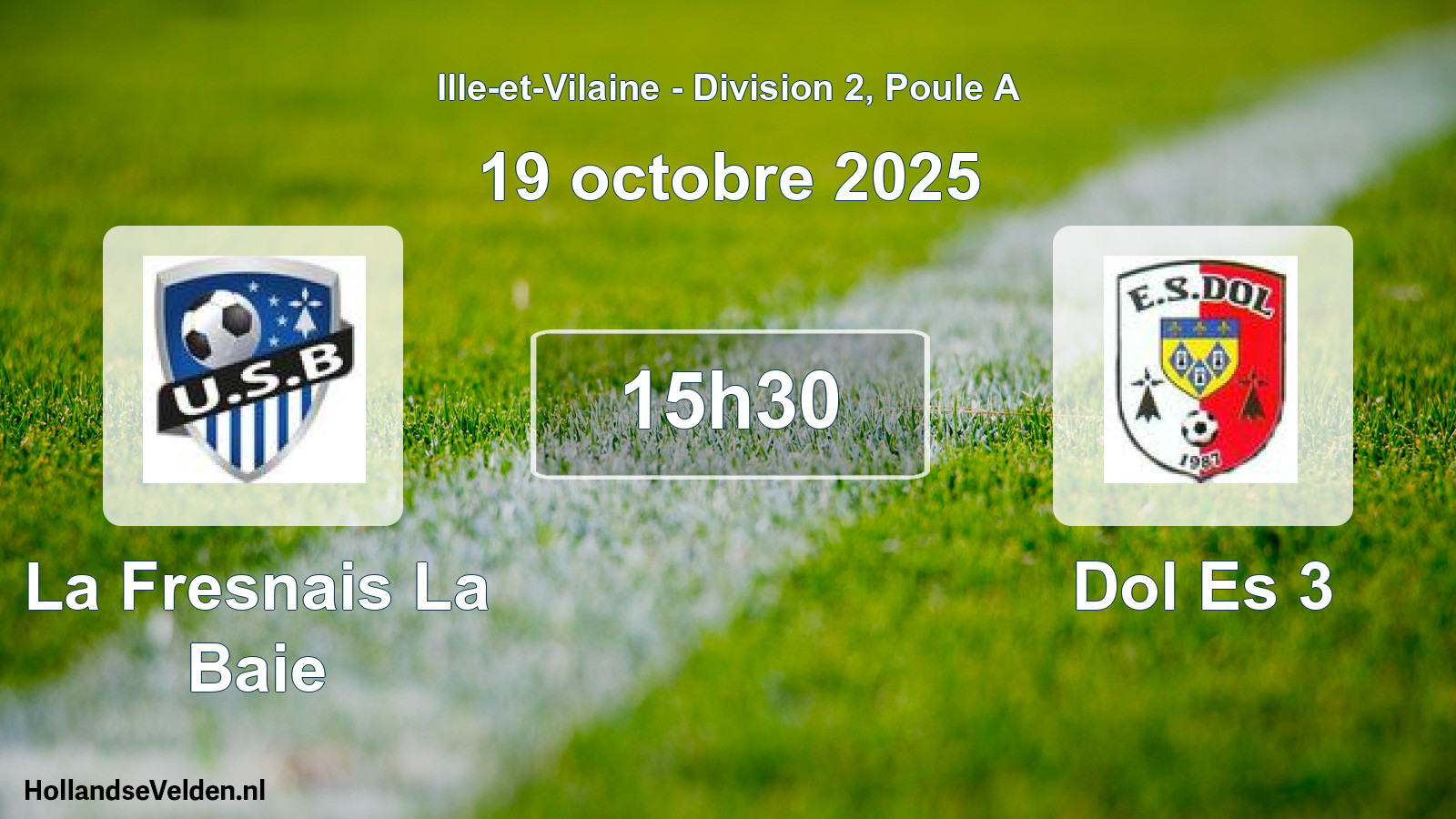 Geplande wedstrijd: La Fresnais La Baie - Dol Es 3 (19 octobre 2025)