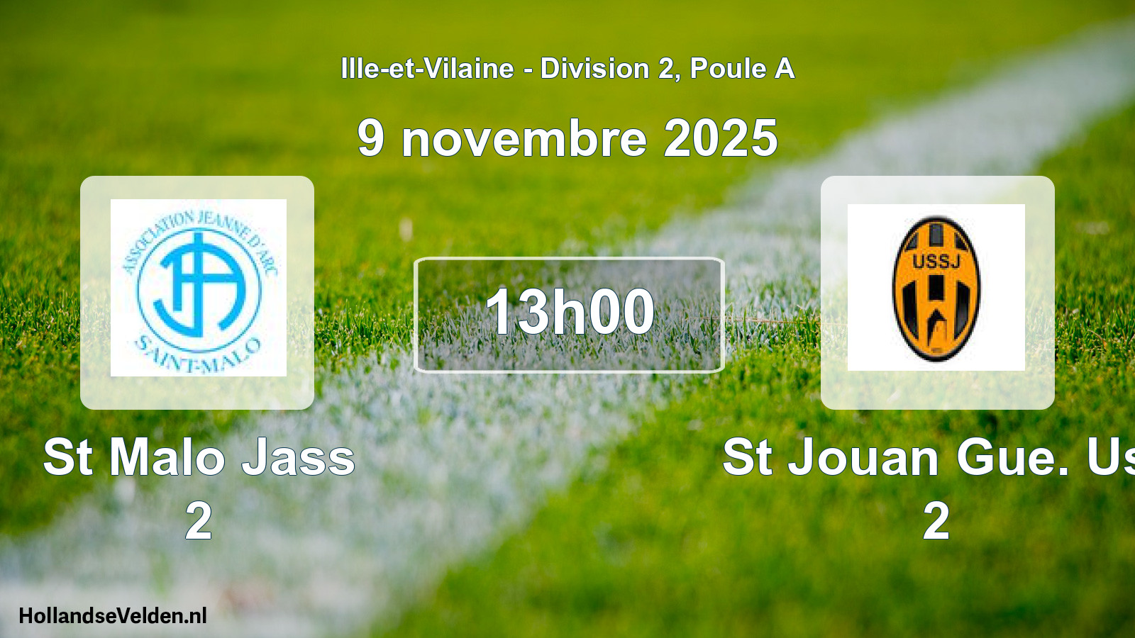 Scheduled Match: St Malo Jass 2 - St Jouan Gue. Us 2 (9 November 2025)