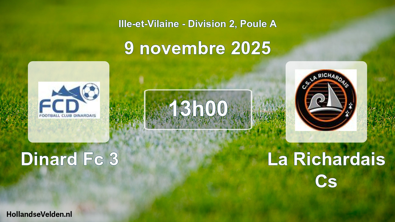 Geplande wedstrijd: Dinard Fc 3 - La Richardais Cs (9 novembre 2025)