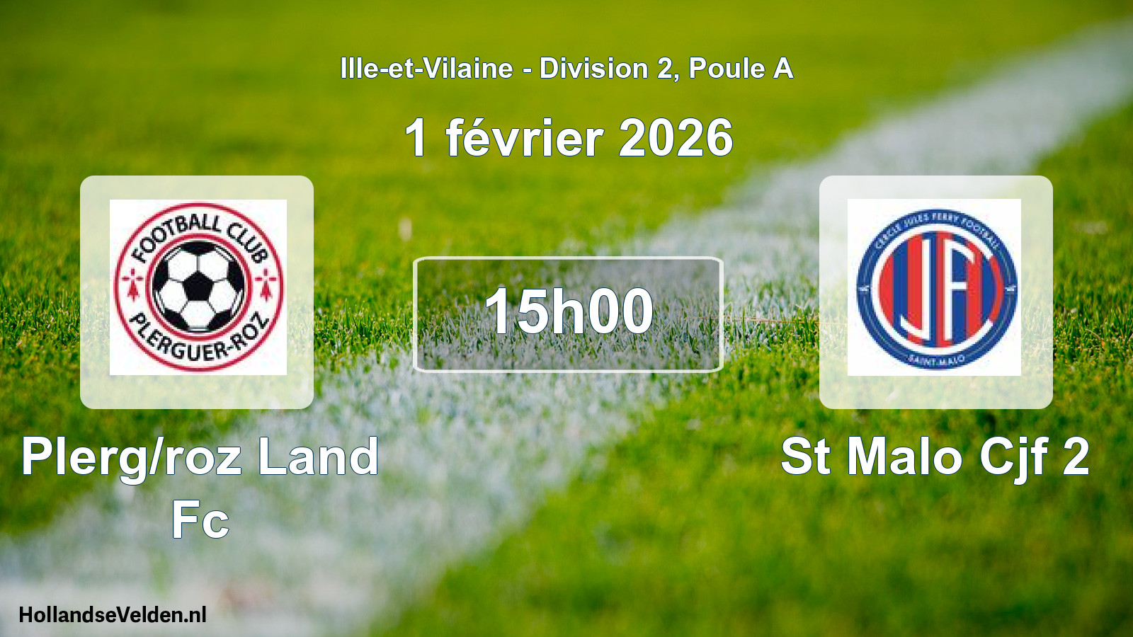 Geplande wedstrijd: Plerg/roz Land Fc - St Malo Cjf 2 (1 février 2026)