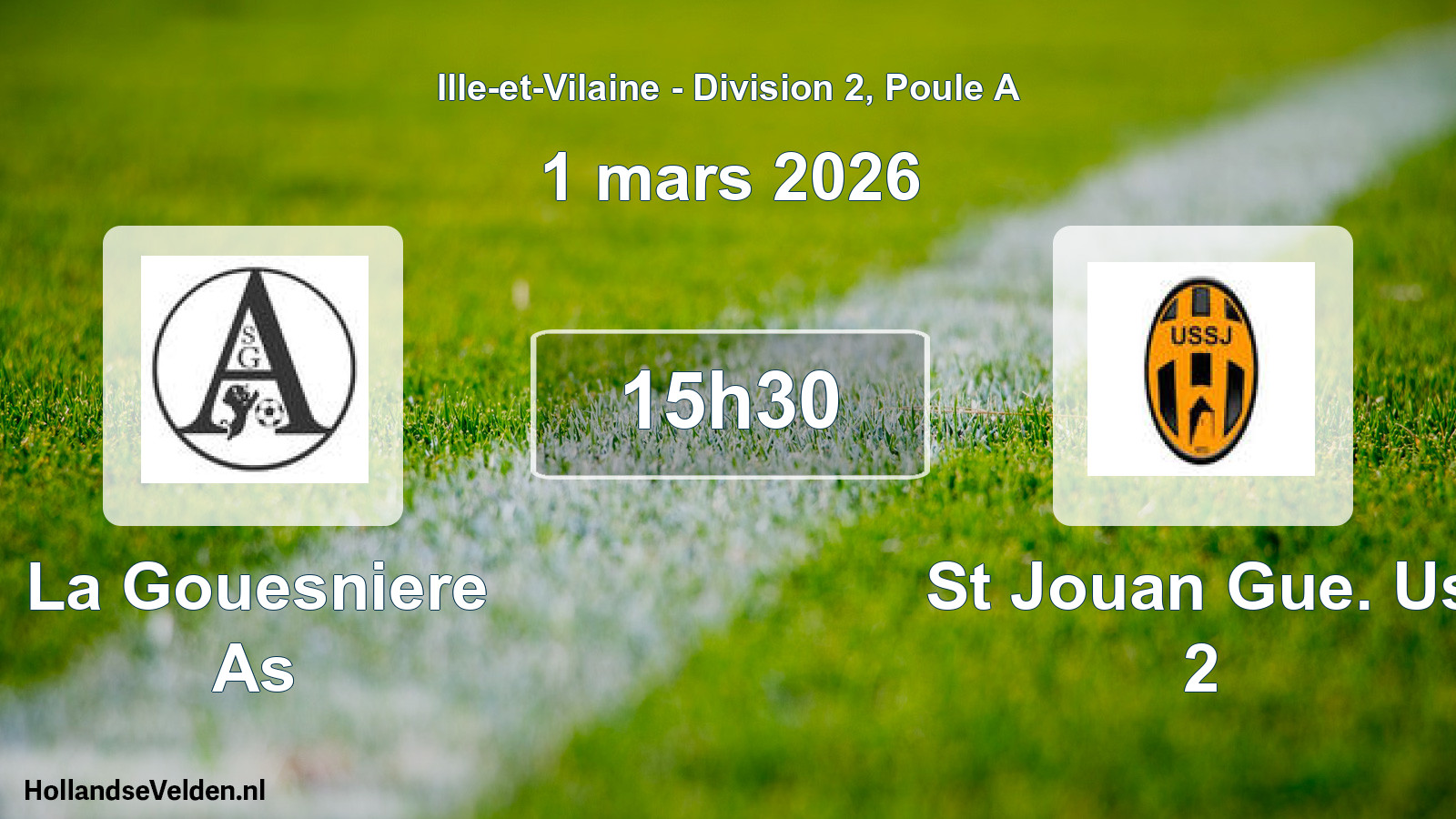 Geplande wedstrijd: La Gouesniere As - St Jouan Gue. Us 2 (1 mars 2026)