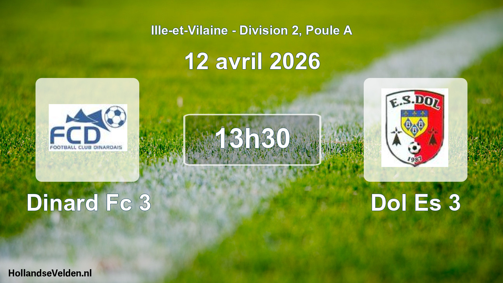 Geplande wedstrijd: Dinard Fc 3 - Dol Es 3 (12 april 2026)