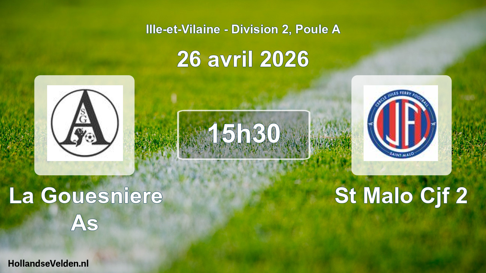 Geplande wedstrijd: La Gouesniere As - St Malo Cjf 2 (26 april 2026)