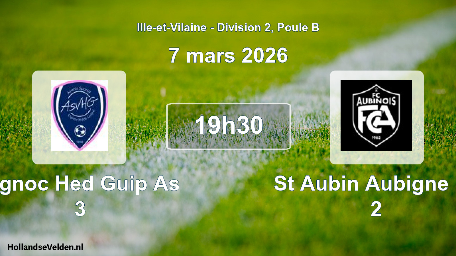 Geplande wedstrijd: Vignoc Hed Guip As 3 - St Aubin Aubigne Fc 2 (7 mars 2026)