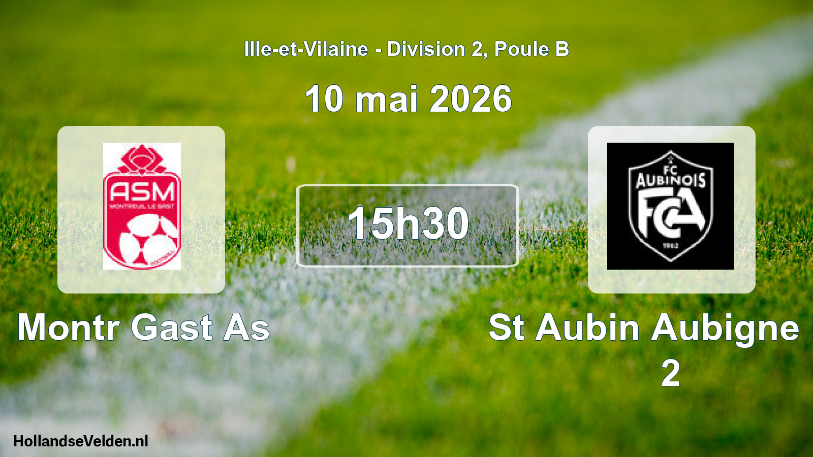 Geplande wedstrijd: Montr Gast As - St Aubin Aubigne Fc 2 (10 mei 2026)