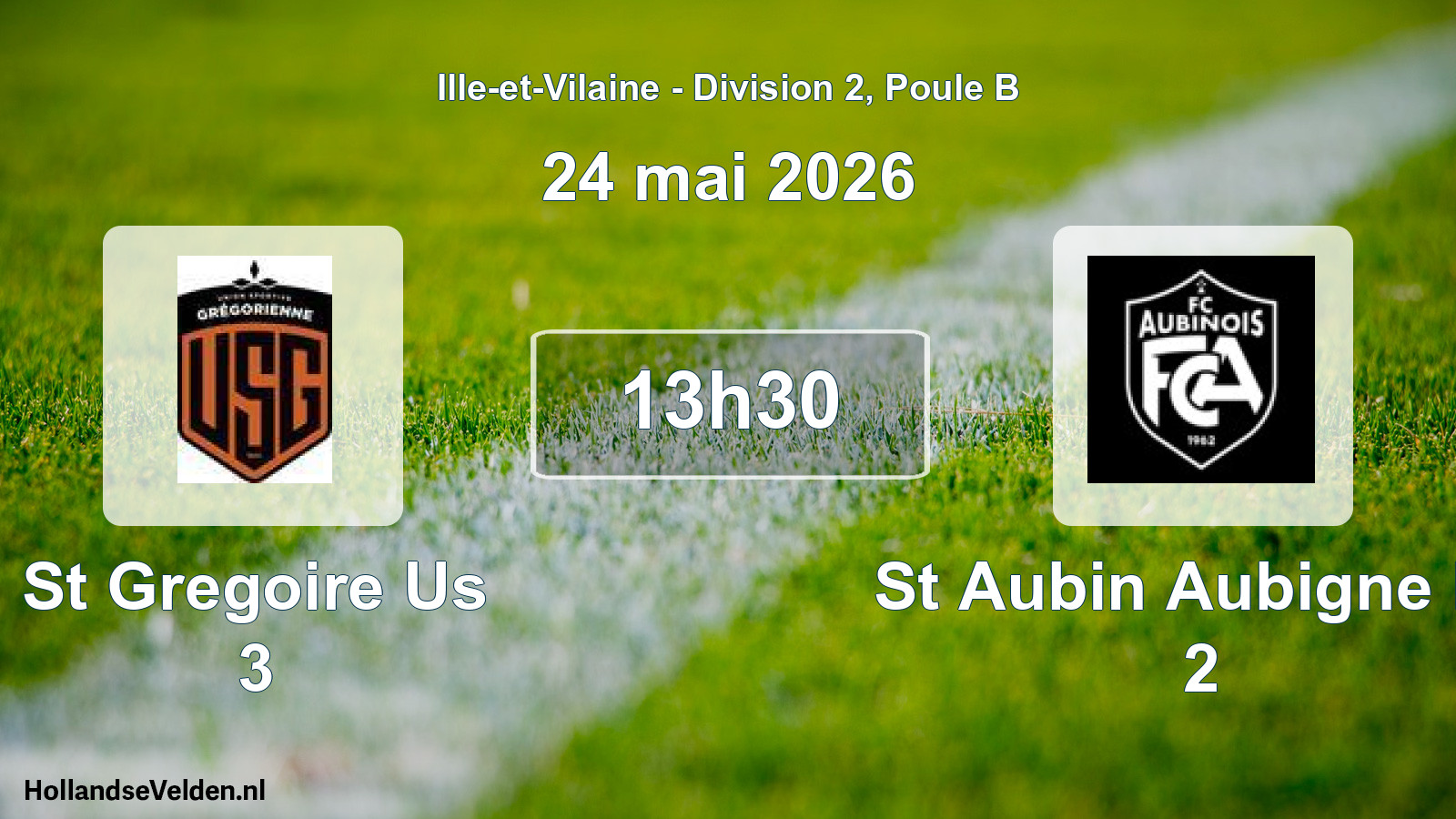 Scheduled Match: St Gregoire Us 3 - St Aubin Aubigne Fc 2 (24 May 2026)