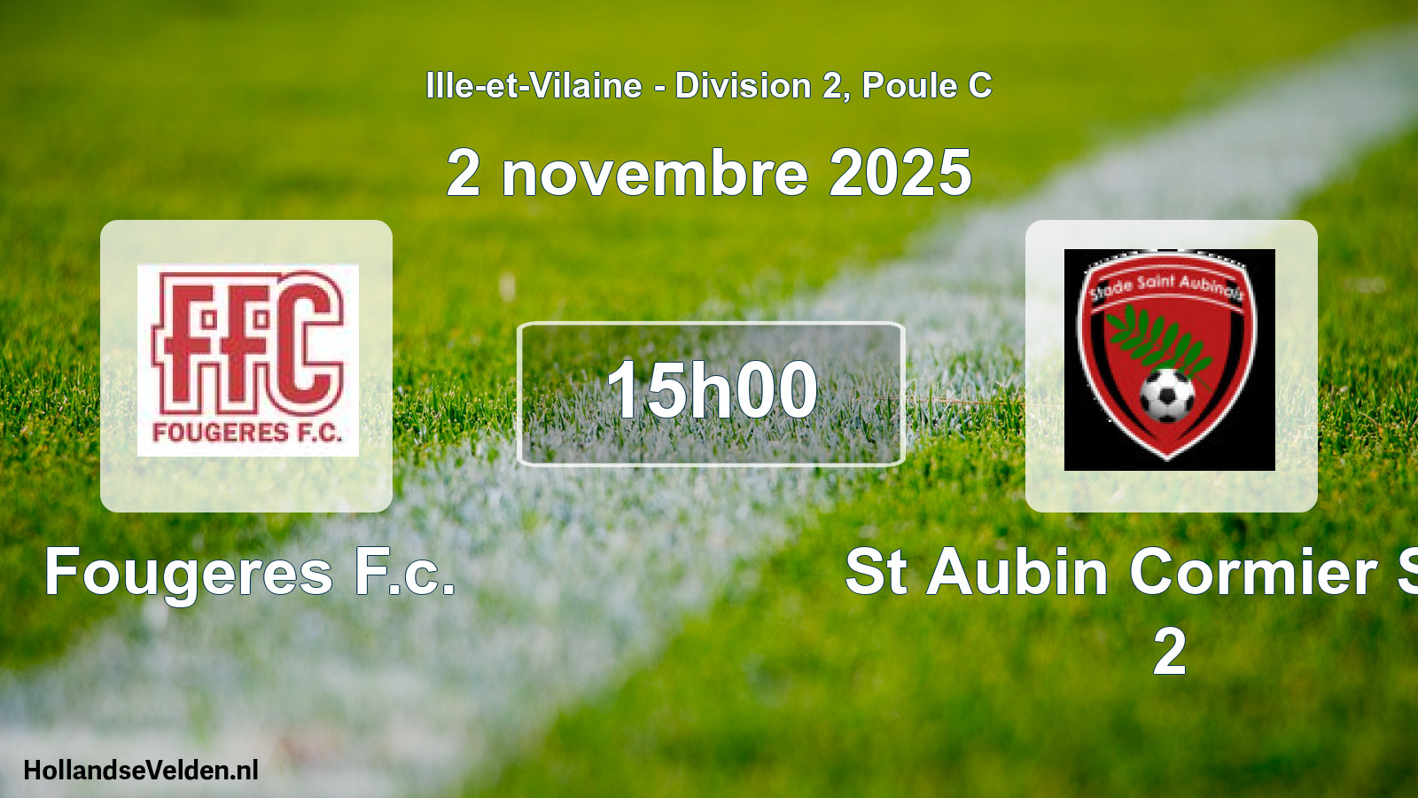 Geplande wedstrijd: Fougeres F.c. - St Aubin Cormier Sta 2 (2 novembre 2025)
