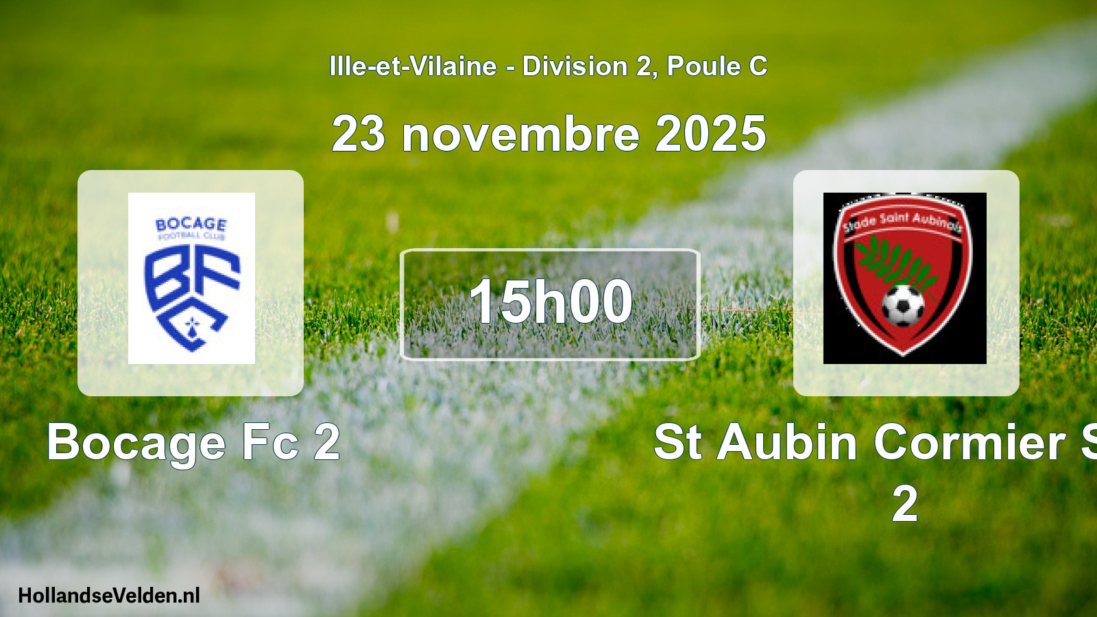 Geplande wedstrijd: Bocage Fc 2 - St Aubin Cormier Sta 2 (23 novembre 2025)