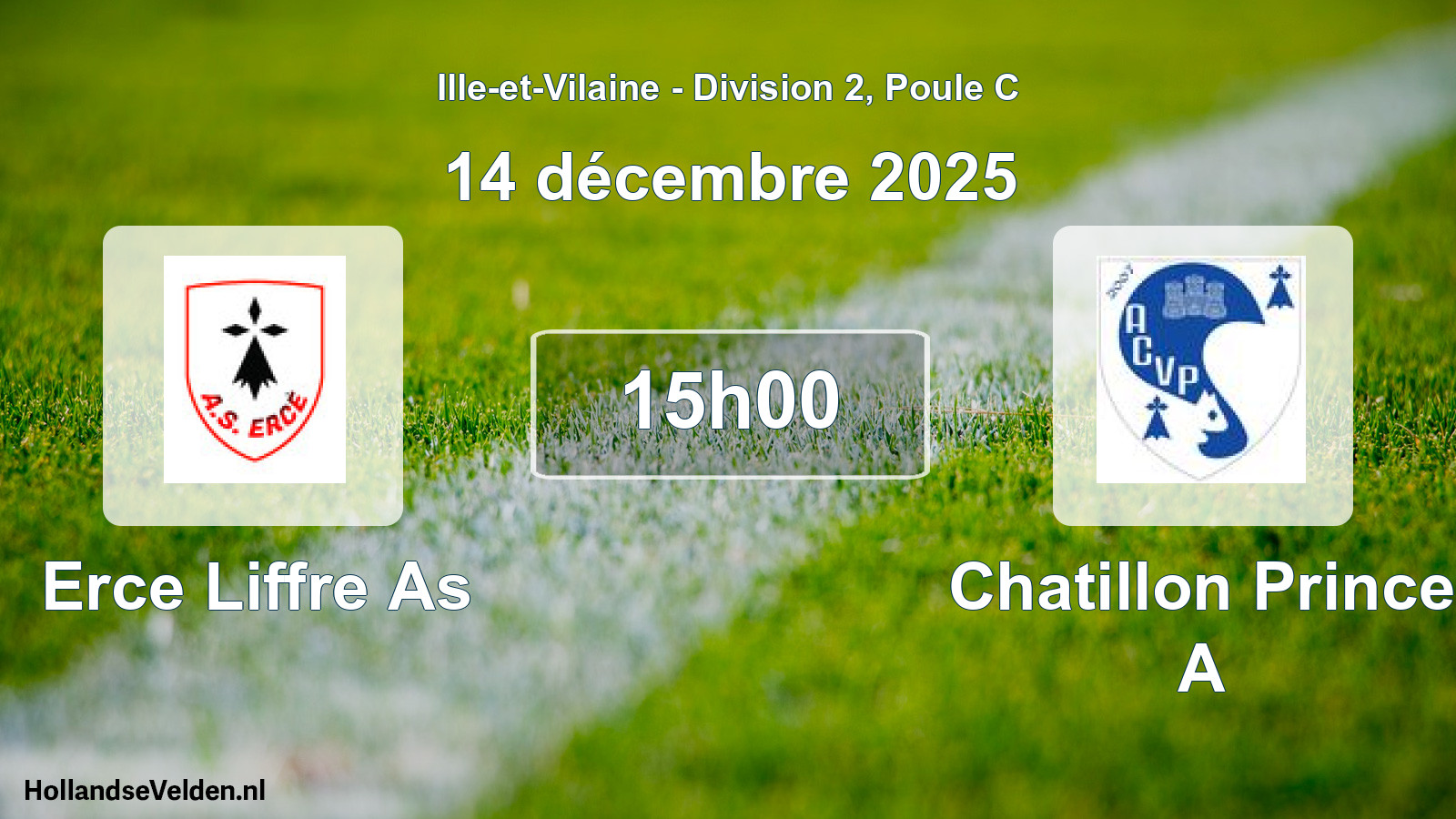 Scheduled Match: Erce Liffre As - Chatillon Prince A (14 December 2025)