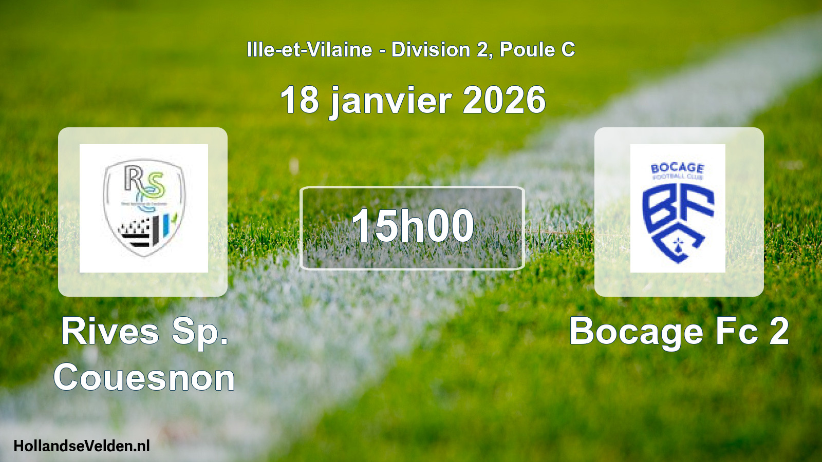Geplande wedstrijd: Rives Sp. Couesnon - Bocage Fc 2 (18 januari 2026)