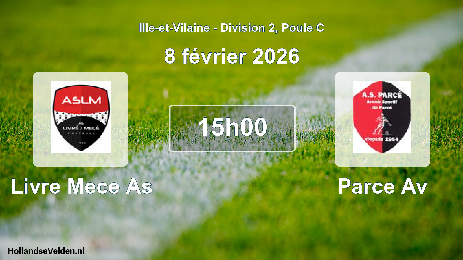 Geplande wedstrijd: Livre Mece As - Parce Av (8 février 2026)