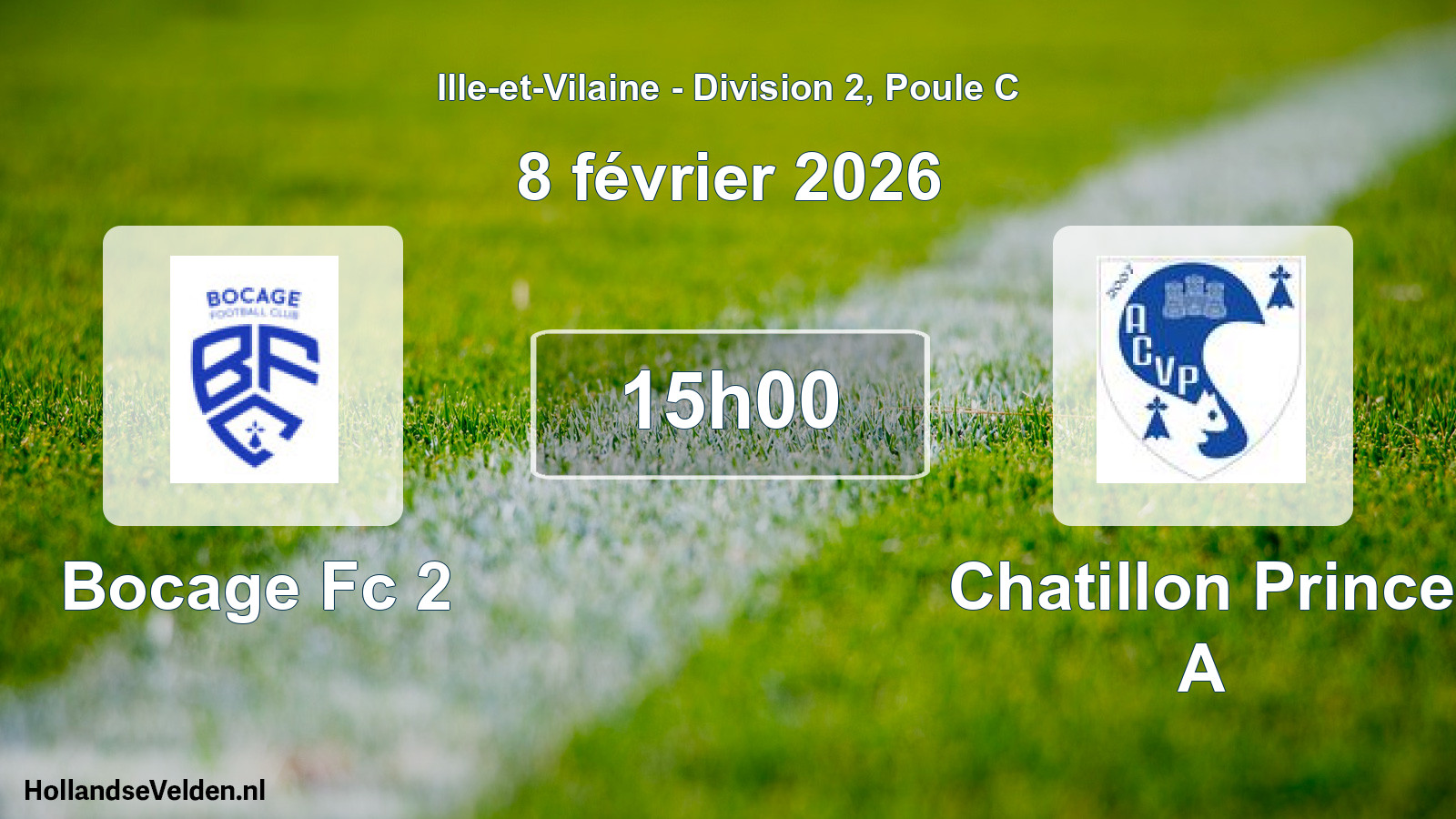 Geplande wedstrijd: Bocage Fc 2 - Chatillon Prince A (8 février 2026)