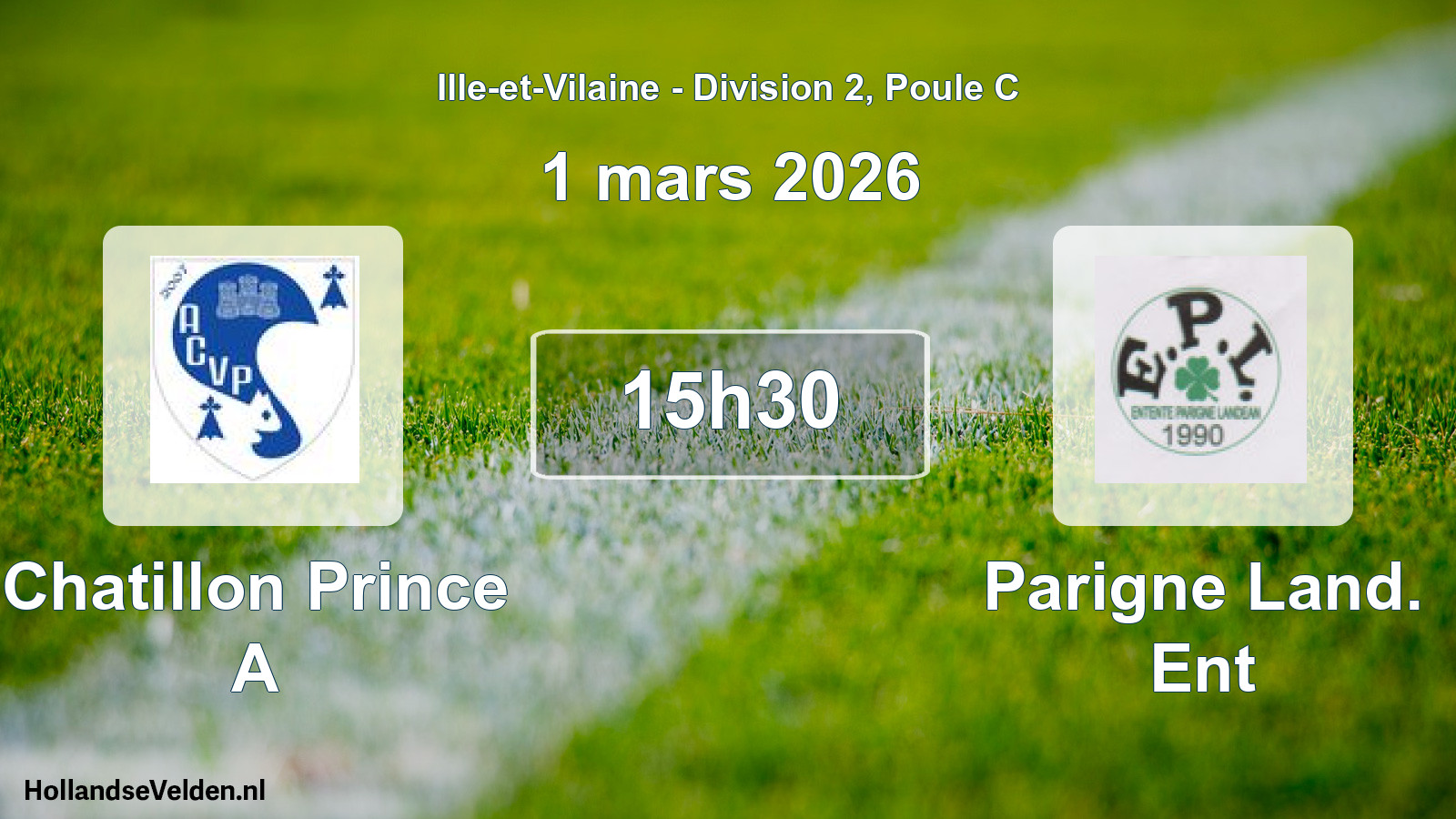 Geplande wedstrijd: Chatillon Prince A - Parigne Land. Ent (1 maart 2026)