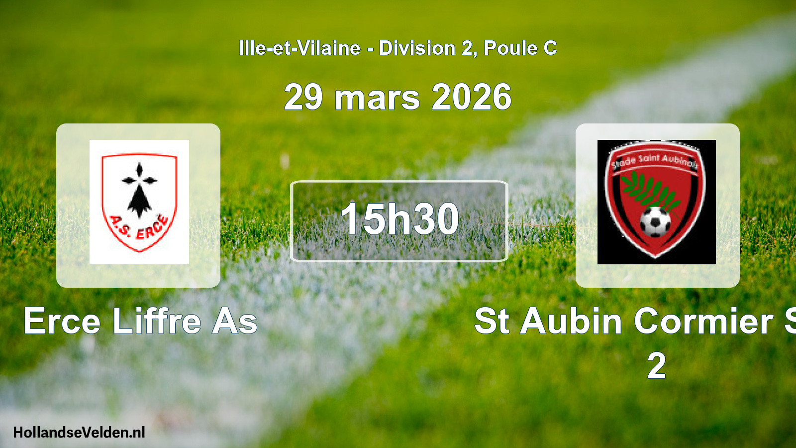 Scheduled Match: Erce Liffre As - St Aubin Cormier Sta 2 (29 March 2026)