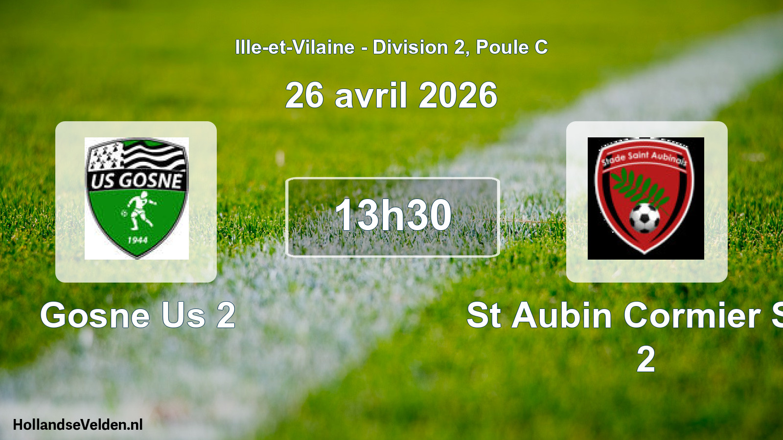 Geplande wedstrijd: Gosne Us 2 - St Aubin Cormier Sta 2 (26 avril 2026)