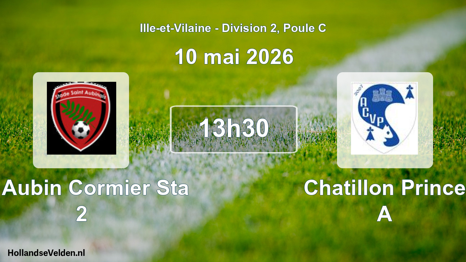 Geplande wedstrijd: St Aubin Cormier Sta 2 - Chatillon Prince A (10 mai 2026)