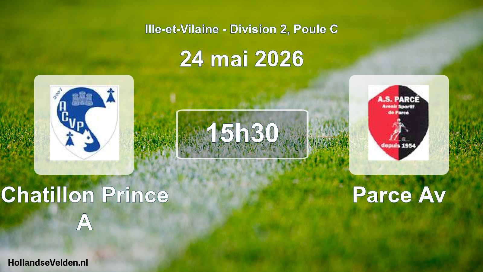 Geplande wedstrijd: Chatillon Prince A - Parce Av (24 mai 2026)