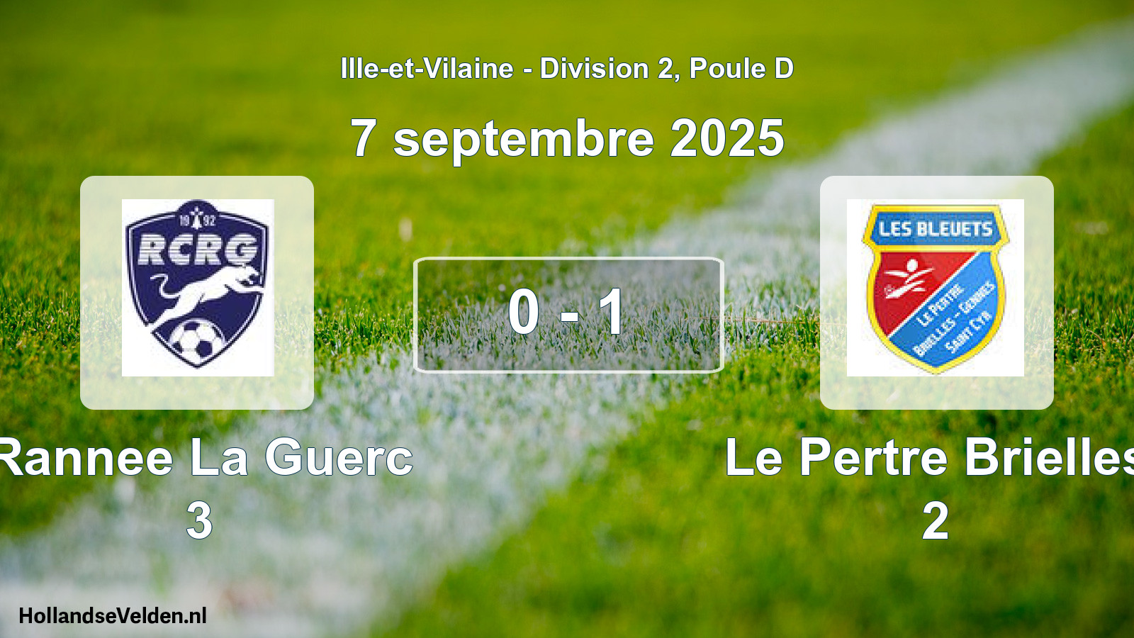 Gespeelde wedstrijd: Rannee La Guerc 3 - Le Pertre Brielles 2 0 - 1 (7 september 2025)