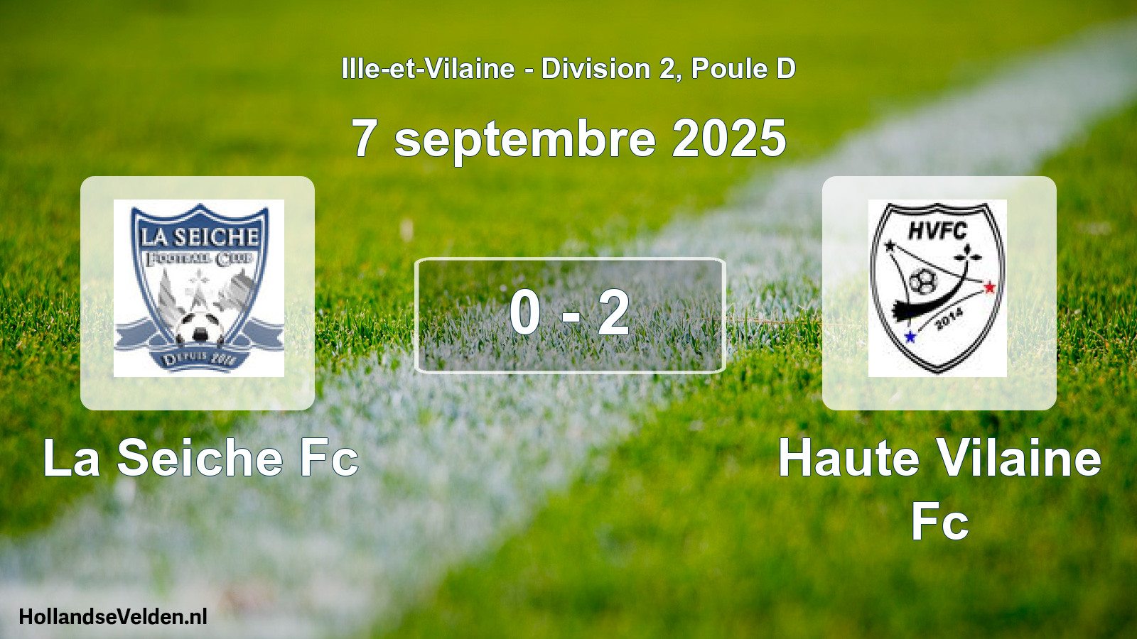 Gespeelde wedstrijd: La Seiche Fc - Haute Vilaine Fc 0 - 2 (7 septembre 2025)
