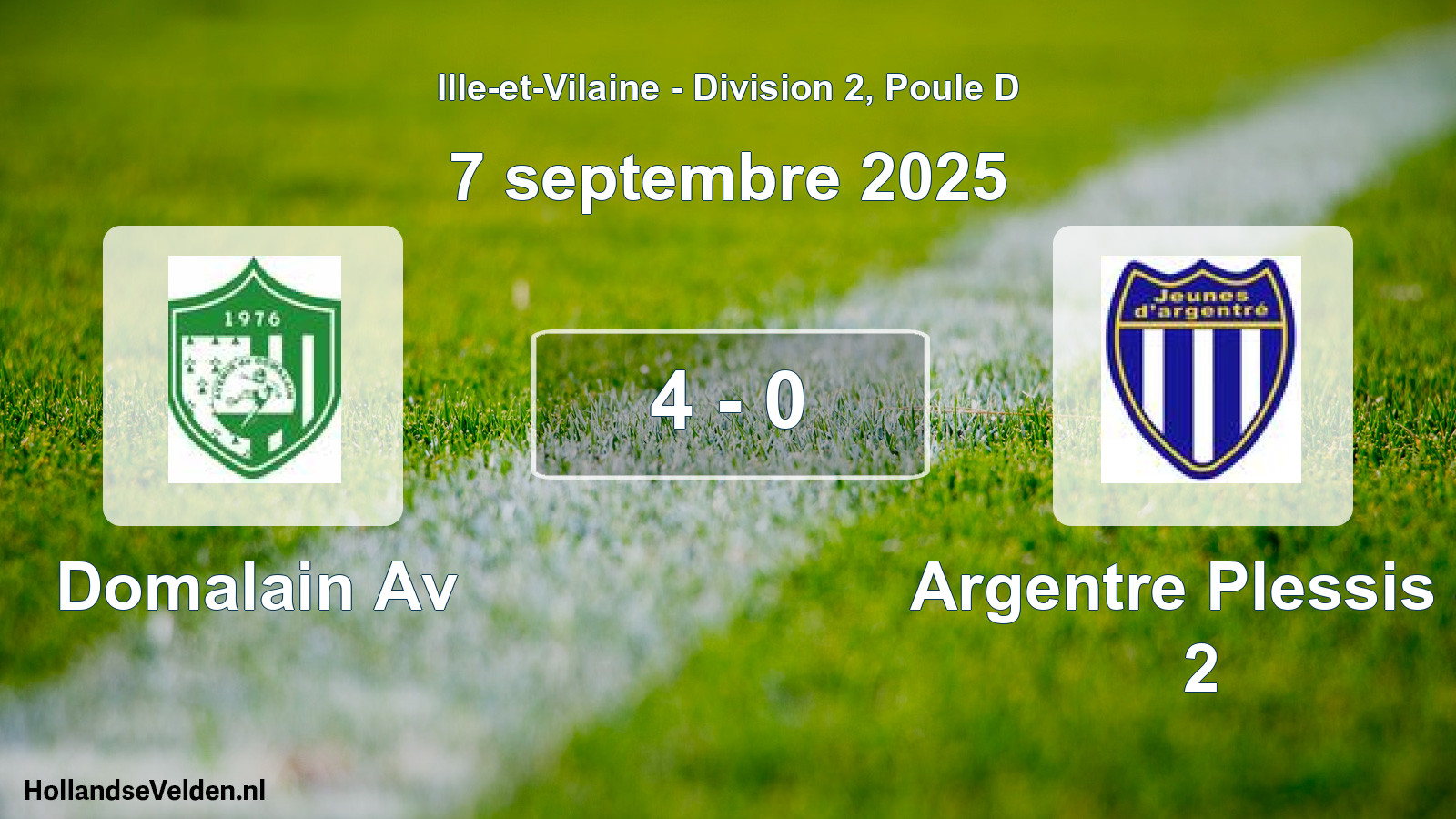 Total number of matches played: Domalain Av - Argentre Plessis J 2 4 - 0 (7 September 2025)