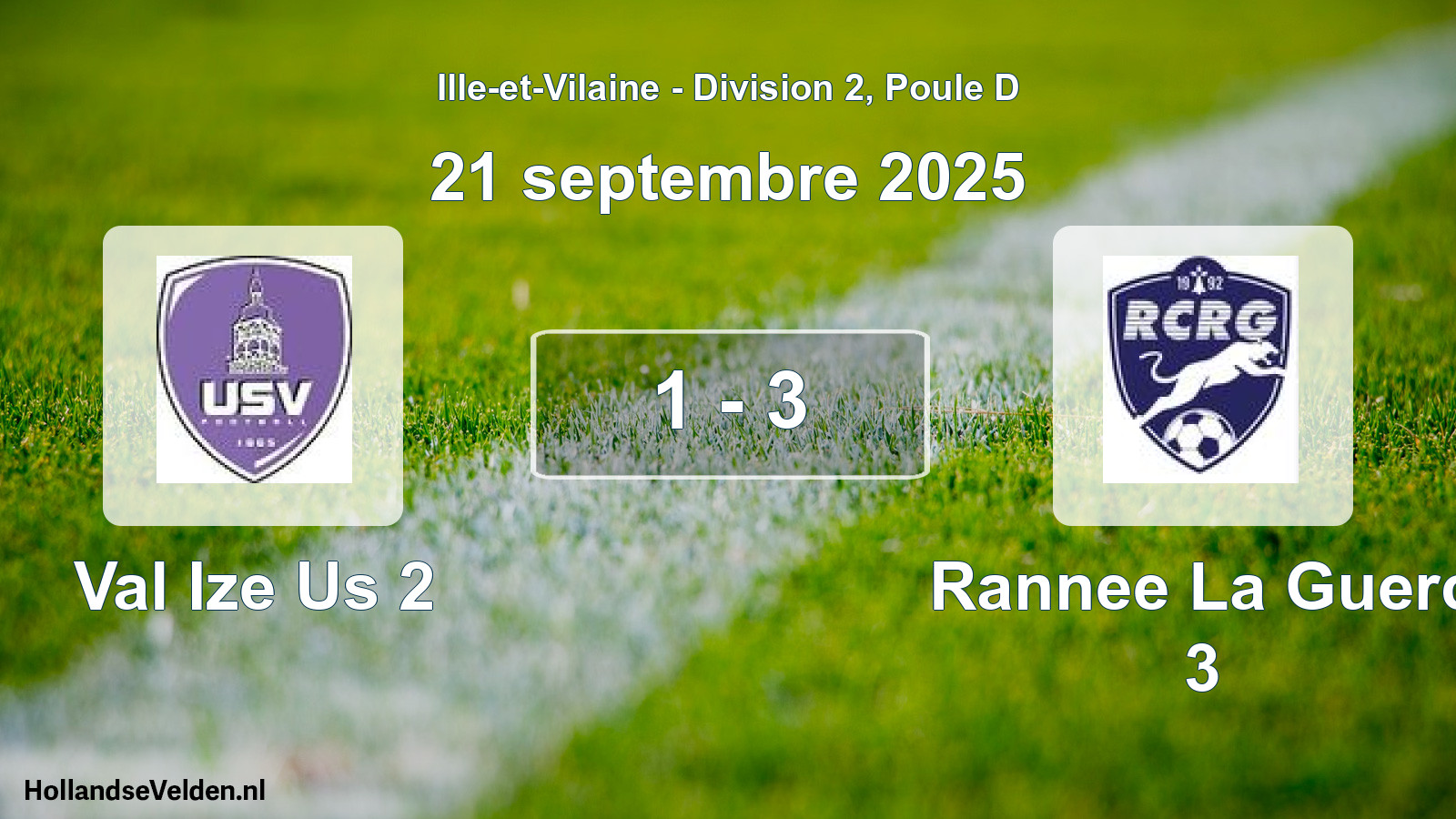 Gespeelde wedstrijd: Val Ize Us 2 - Rannee La Guerc 3 1 - 3 (21 septembre 2025)