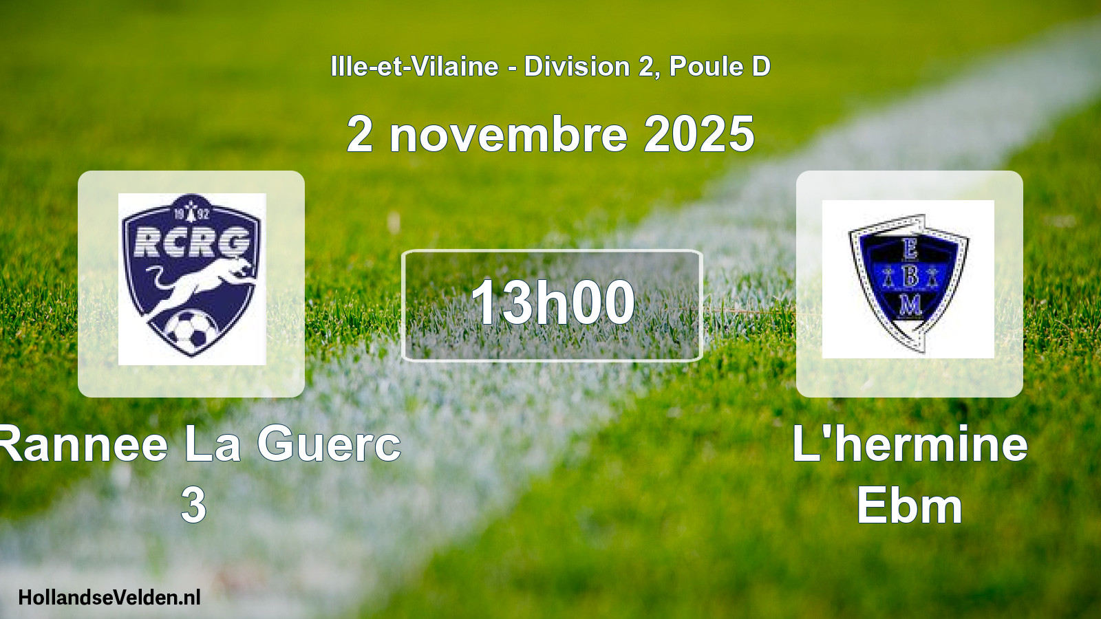 Scheduled Match: Rannee La Guerc 3 - L'hermine Ebm (2 November 2025)