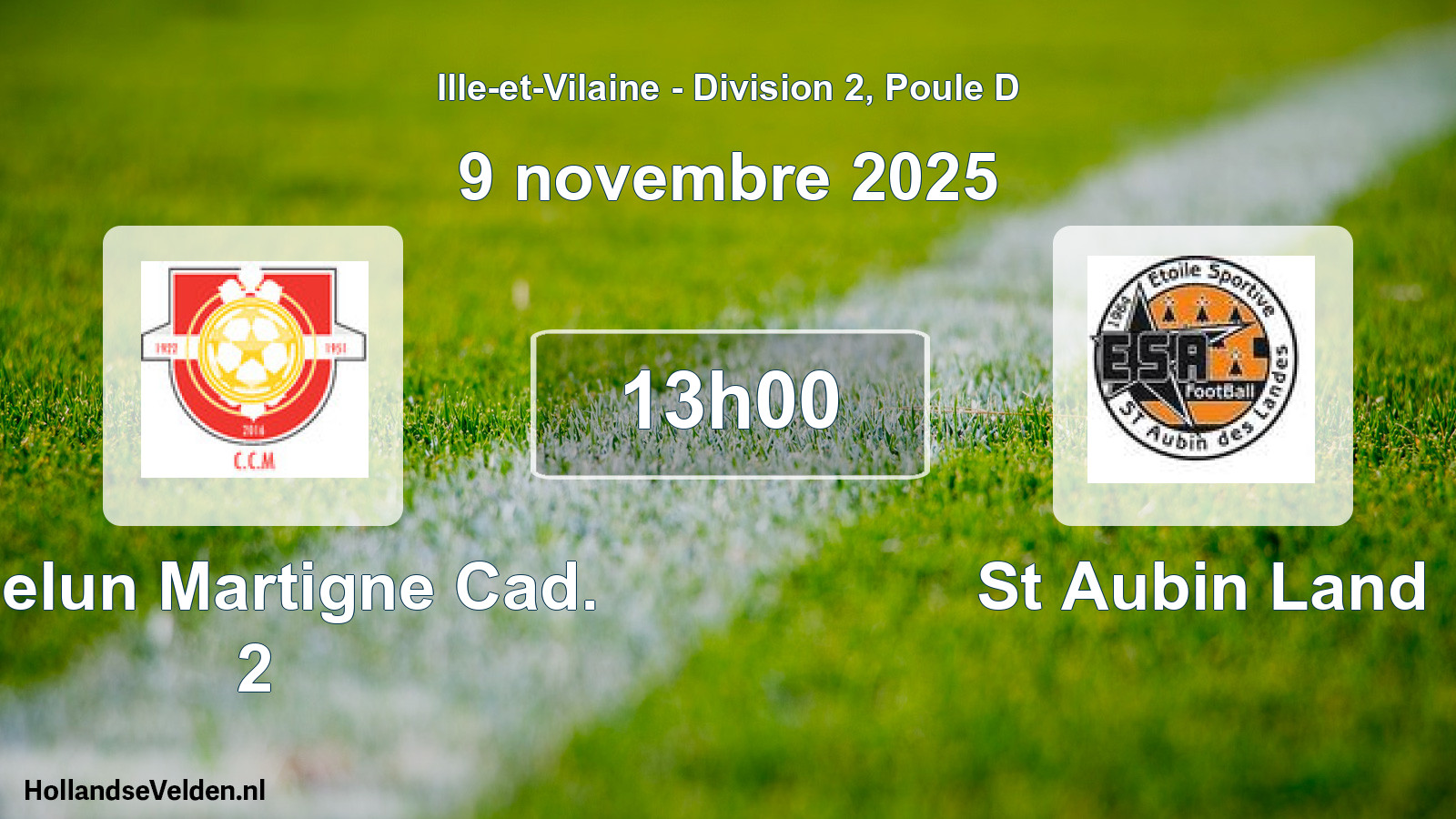 Geplande wedstrijd: Chelun Martigne Cad. 2 - St Aubin Land (9 novembre 2025)