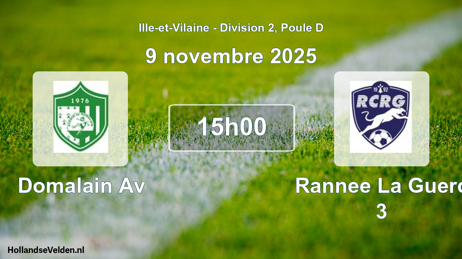 Scheduled Match: Domalain Av - Rannee La Guerc 3 (9 November 2025)