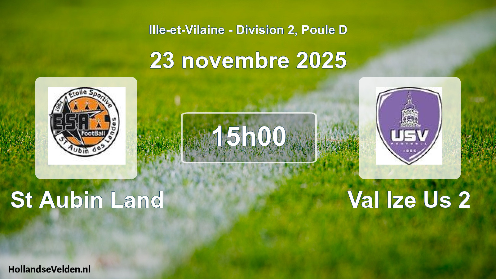 Geplande wedstrijd: St Aubin Land - Val Ize Us 2 (23 november 2025)