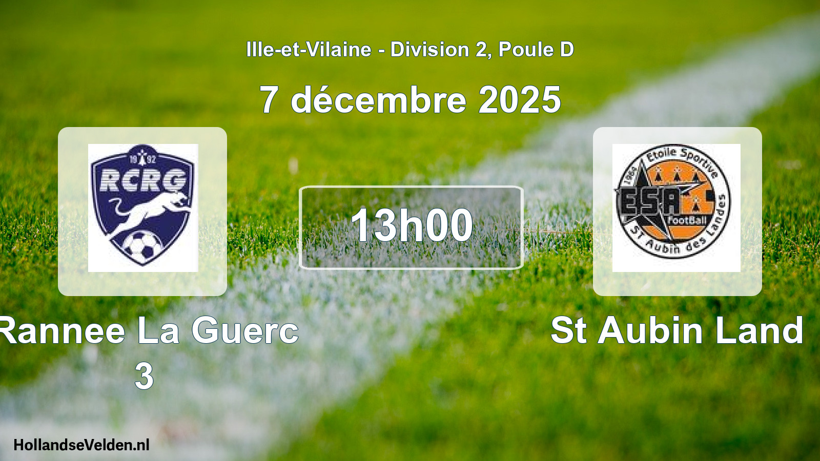 Scheduled Match: Rannee La Guerc 3 - St Aubin Land (7 December 2025)
