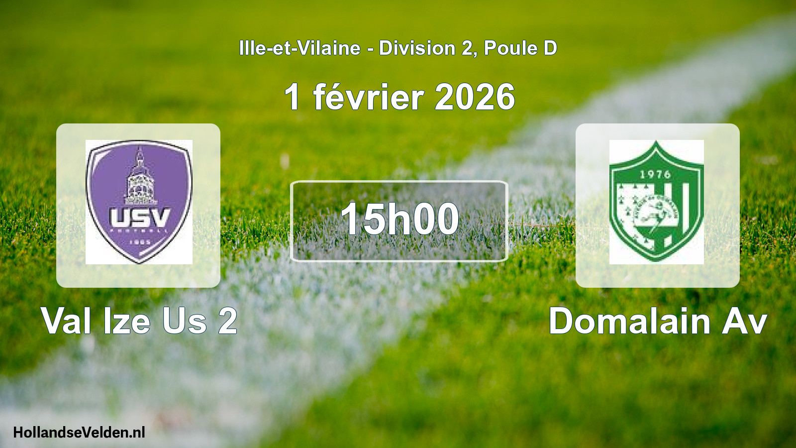 Geplande wedstrijd: Val Ize Us 2 - Domalain Av (1 février 2026)