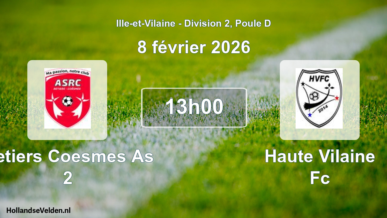 Geplande wedstrijd: Retiers Coesmes As 2 - Haute Vilaine Fc (8 februari 2026)