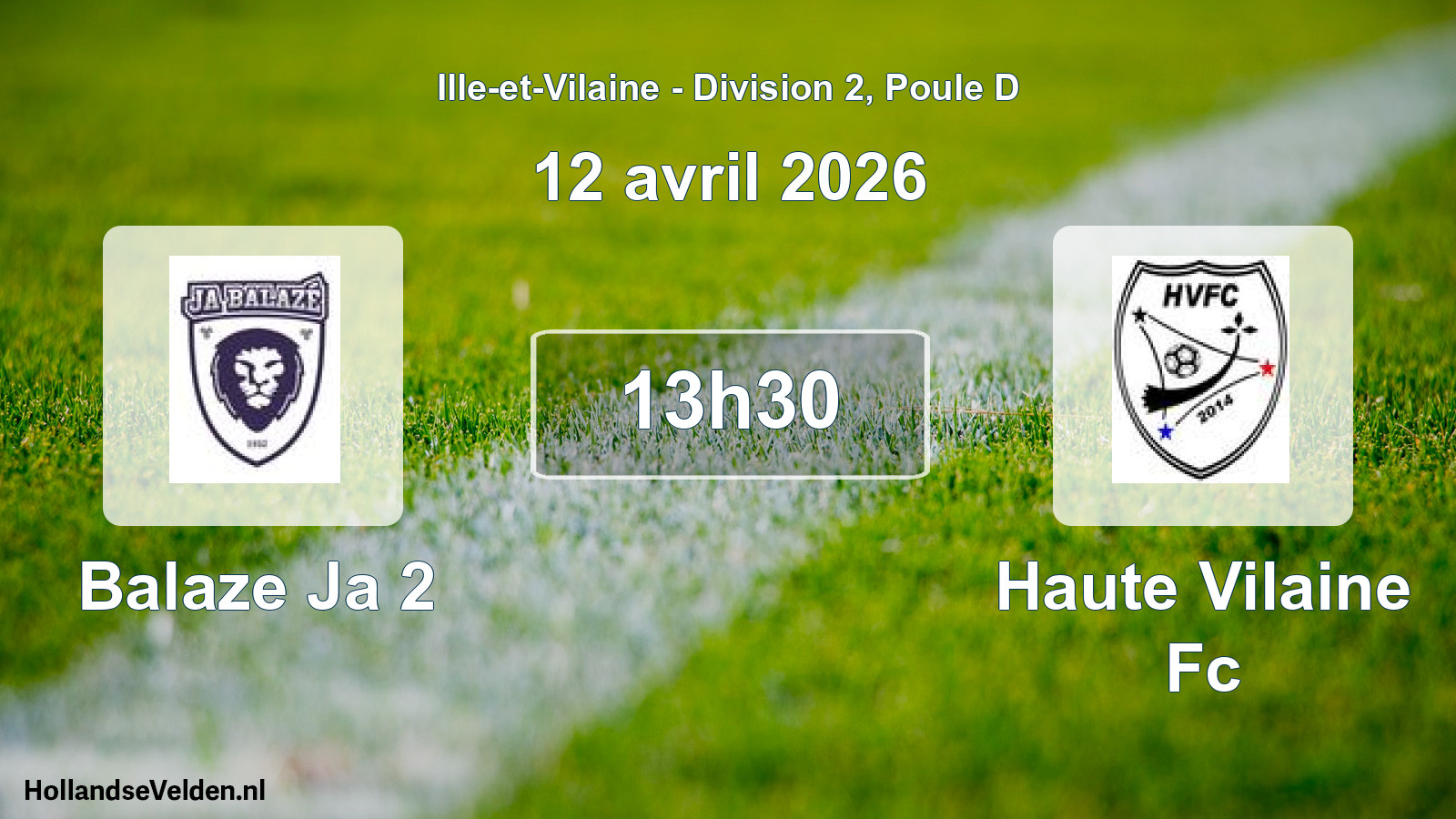 Geplande wedstrijd: Balaze Ja 2 - Haute Vilaine Fc (12 avril 2026)