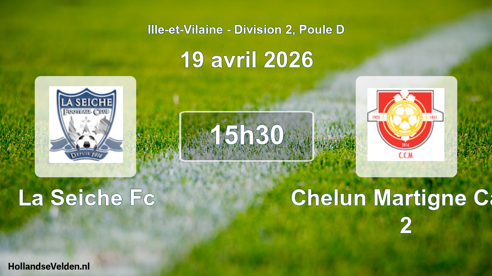 Geplande wedstrijd: La Seiche Fc - Chelun Martigne Cad. 2 (19 avril 2026)