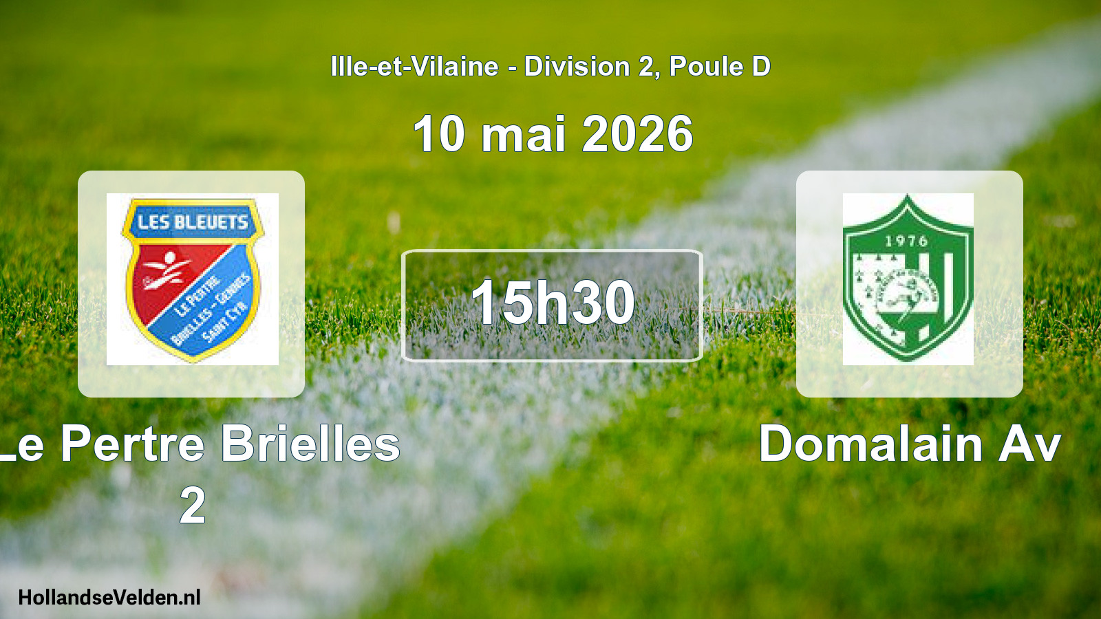 Scheduled Match: Le Pertre Brielles 2 - Domalain Av (10 May 2026)