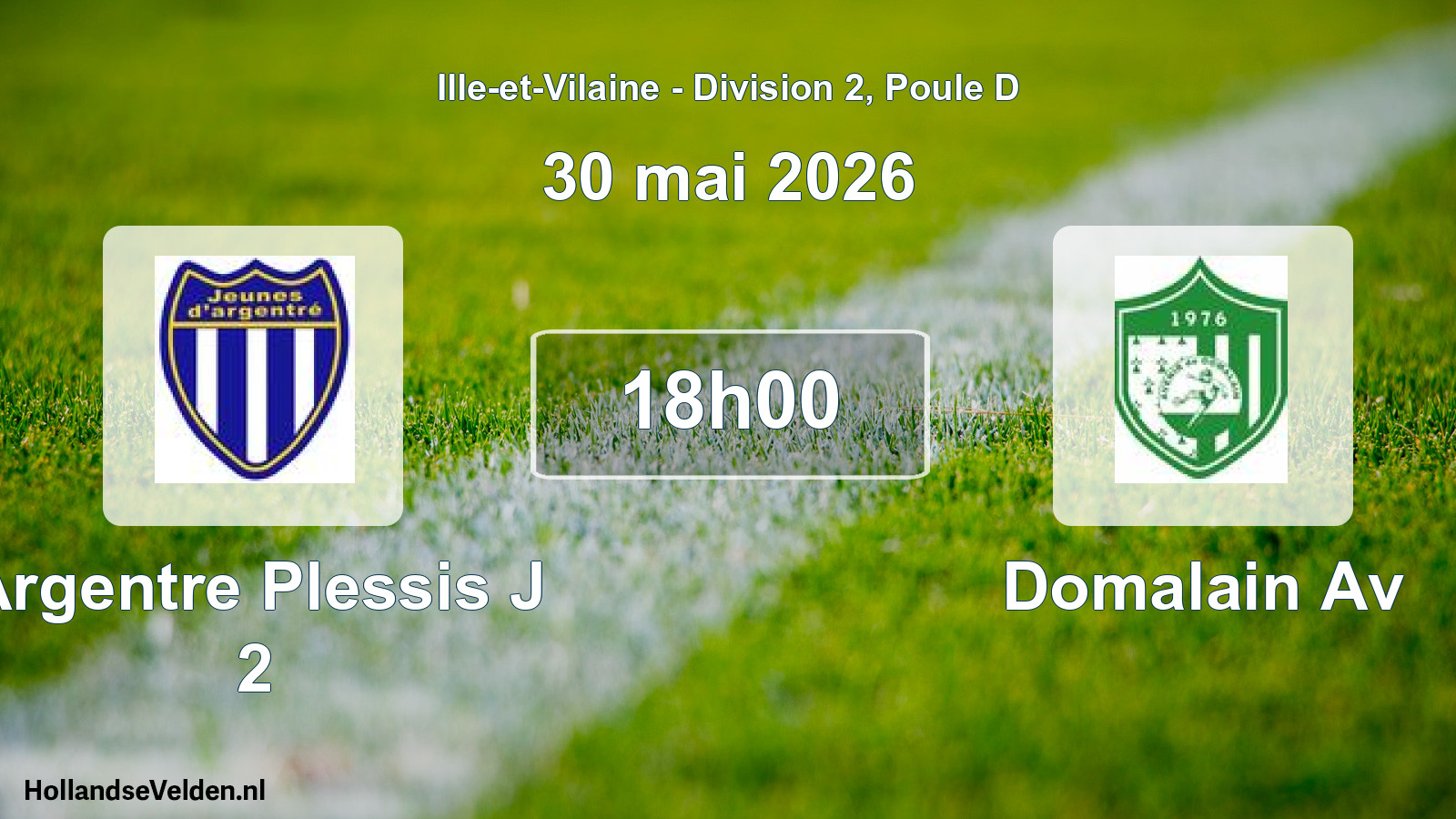 Scheduled Match: Argentre Plessis J 2 - Domalain Av (30 May 2026)