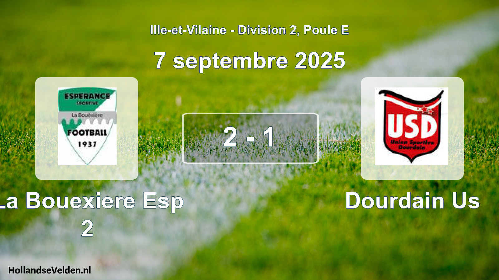 Gespeelde wedstrijd: La Bouexiere Esp 2 - Dourdain Us 2 - 1 (7 september 2025)